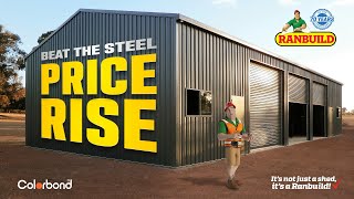 Ranbuild's Beat the Steel Price Rise (15 seconds)