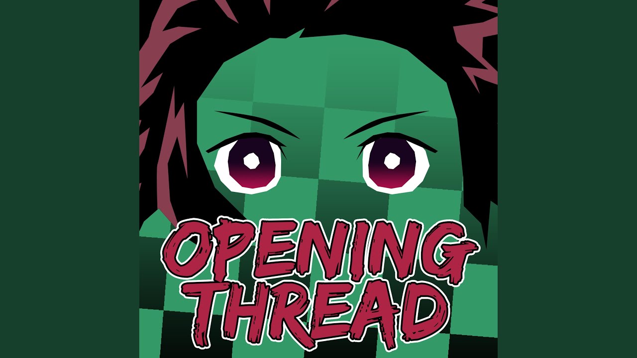 Opening Thread (Tanjiro Rap) - YouTube