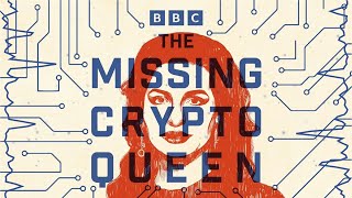Information Panorama - The Missing Cryptoqueen: Dead or Alive (BBC) Music Medley Composed by Mark Doggett News