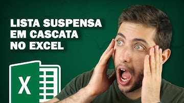 Lista Suspensa em Cascata no Excel (Validação de Dados Condicional)