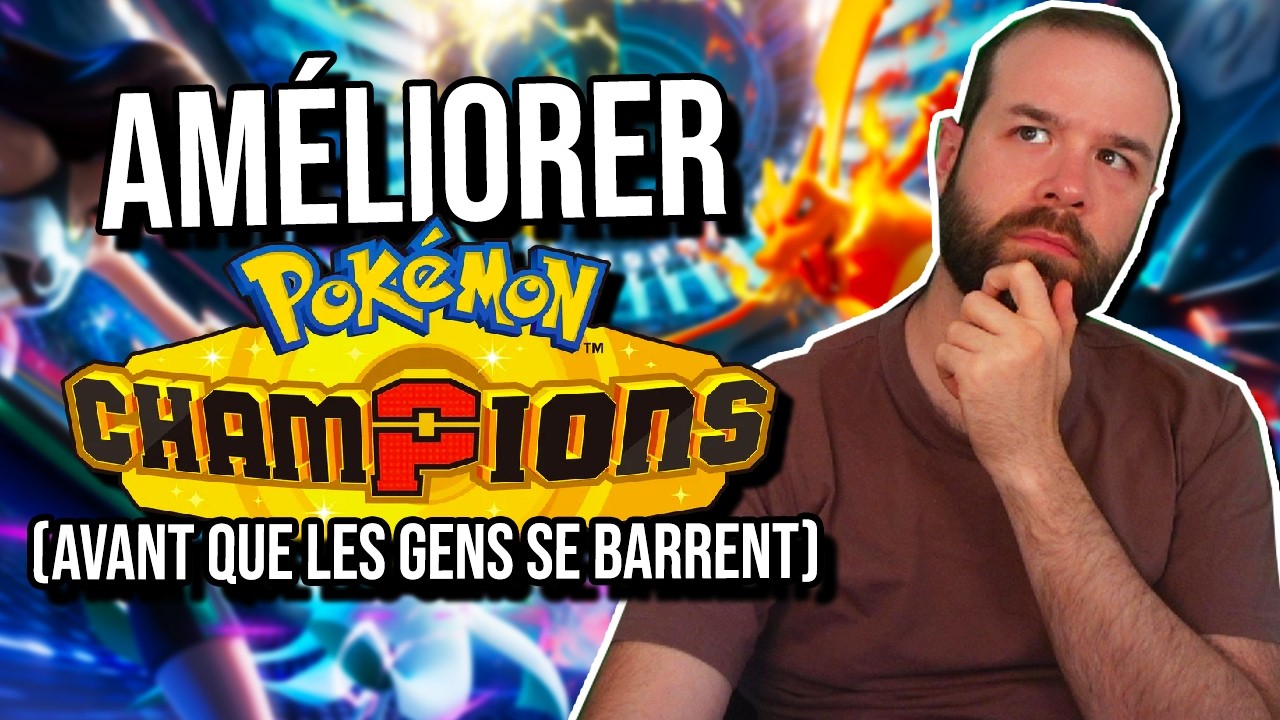 10 CHOSES (très) MAL FOUTUES À AMÉLIORER EN PRIORITÉ SUR POKÉMON CHAMPIONS