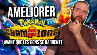 10 CHOSES (très) MAL FOUTUES À AMÉLIORER EN PRIORITÉ SUR POKÉMON CHAMPIONS