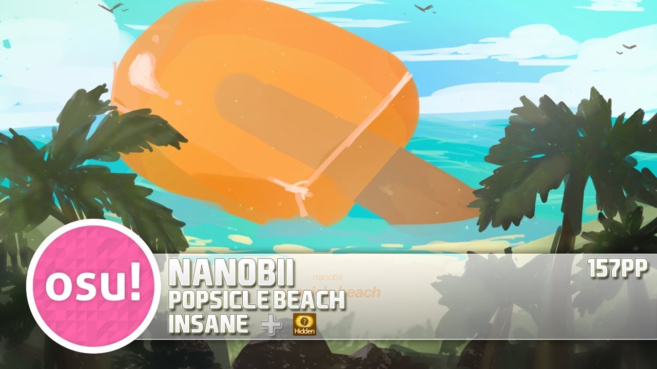 [osu!] nanobii - popsicle beach [Insane] + HD