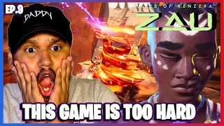 THIS GAME IS TOO HARD | TALES OF KENZERA: ZAU | EP.9