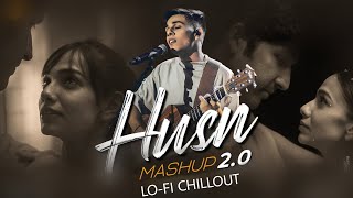 Husn Lofi Mashup Jo Tu Na Mila Chillout Remake Slow Reverb