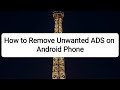 How to Remove Unwanted Ads on Android Phone