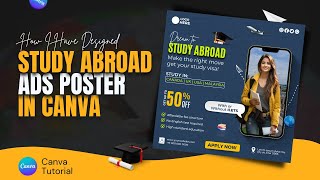 How I have Designed STUDY ABROAD ADS Poster Using Canva | Design like Photoshop In Canva || Rajesh