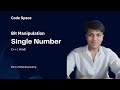 L8. Single Number | Bit Manipulations | Easy Explanation | Hindi