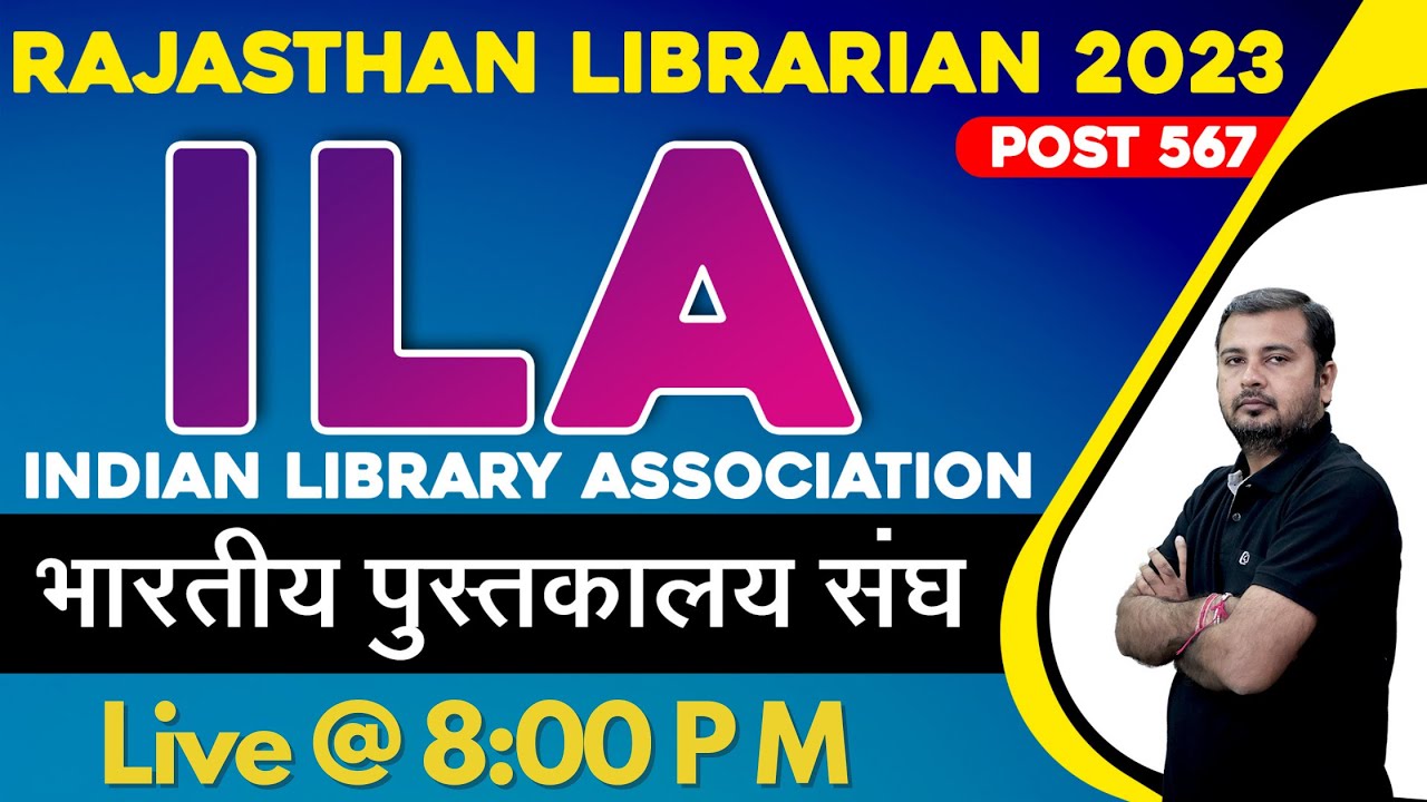 Rajasthan Librarian Topic ILA ( Indian Library Association