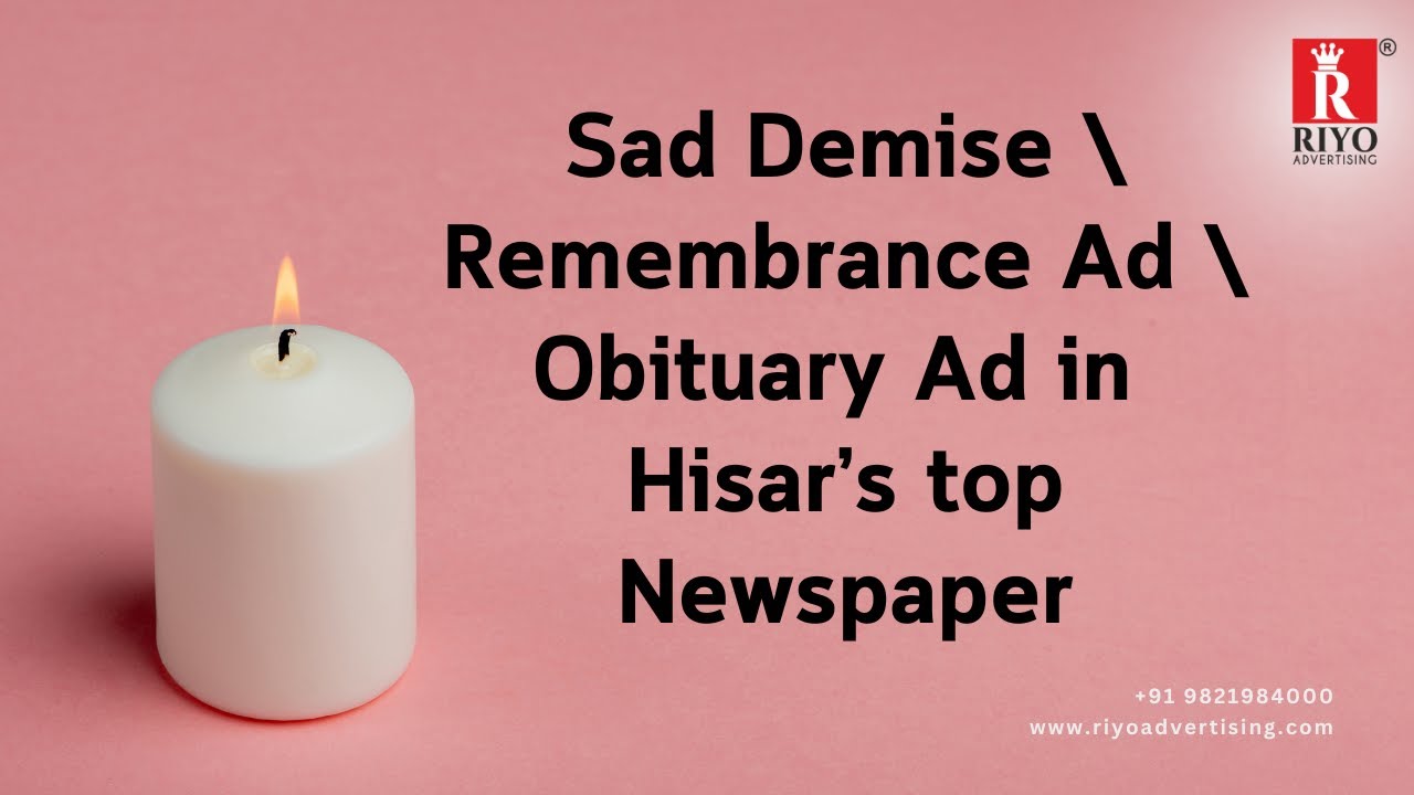 Book Obituary Ad/ Death Announcement/ Sad Demise Ad in Hisar's Top Newspapers 