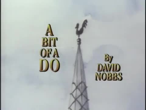 A Bit Of A Do - Series 1 - Theme / Opening trailer thumbnail