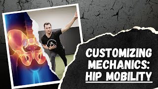 Customizing Your Pitching Mechanics : Hip Mobility