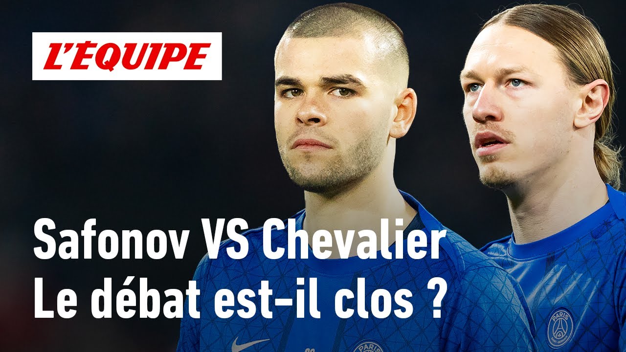 Safonov numéro 1 devant Chevalier : Le débat est-il clos au PSG ?