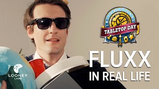 Fluxx in Real Life!