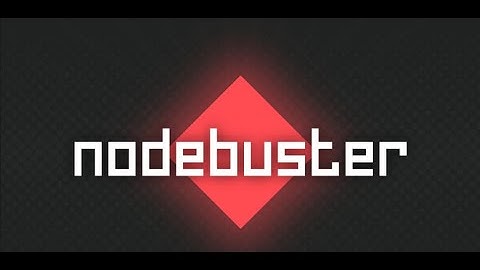 Nodebuster 100% FULL GAME (No Commentary With All Milestones)