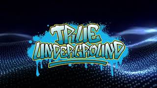 True Underground Raid 6/1/26