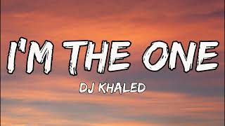 DJ Khaled   I'm the One ft  Justin Bieber, Chance the Rapper, Lil Wayne Lyrics  Lyric Video LYRICS L