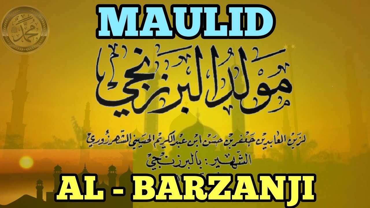 MAULID AL BARZANJI || MAULID NABI BESERTA TEKS ARAB