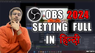 How To Live Stream With OBS Studio- 2024 Beginner Tutorial in Hindi