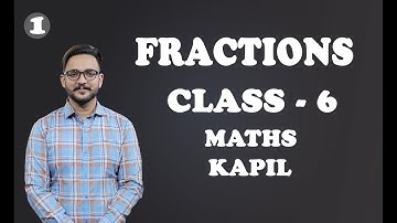 Fractions | Simple Tricks | Class 6 Maths | Kapil Gargi