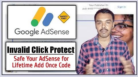 How to Protect Adsense From Disable due to Invalid Clicks | AdSense Protector Code Blogger