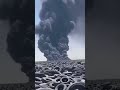 Burning 40 Million Tires 