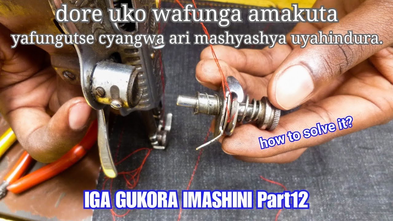 IGA GUKORA IMASHINI Part12 dore uko wafunga cyangwa wahindura amakuta byoroshye cyane😱how to solv