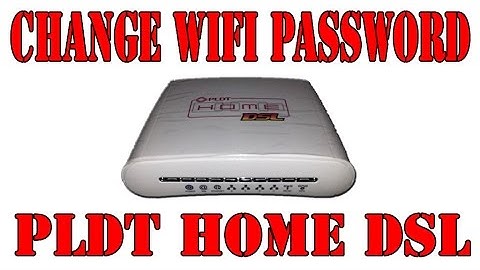 How to change PLDT Home DSL WiFi Password