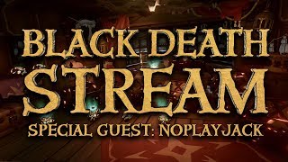 Captain Hitbotc & NoPlayJack - Special Saturday Stream - Sea Of Thieves