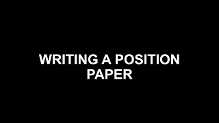 EAPP LESSON 7 - WRITING A POSITION PAPER