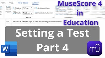 MuseScore in Education - Setting a Test Part 4 | MS Word Stuff