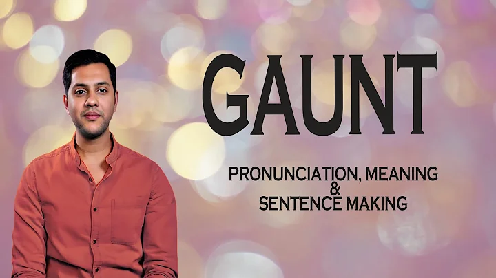 Gaunt - Meaning & Pronunciation Word World Audio Video Dictionary