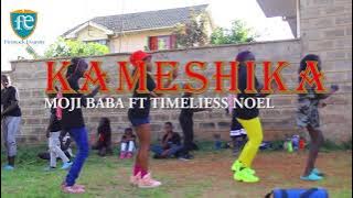 KAMESHIKA- MOJI BABA FT TIMELESS NOEL( VIDEO)