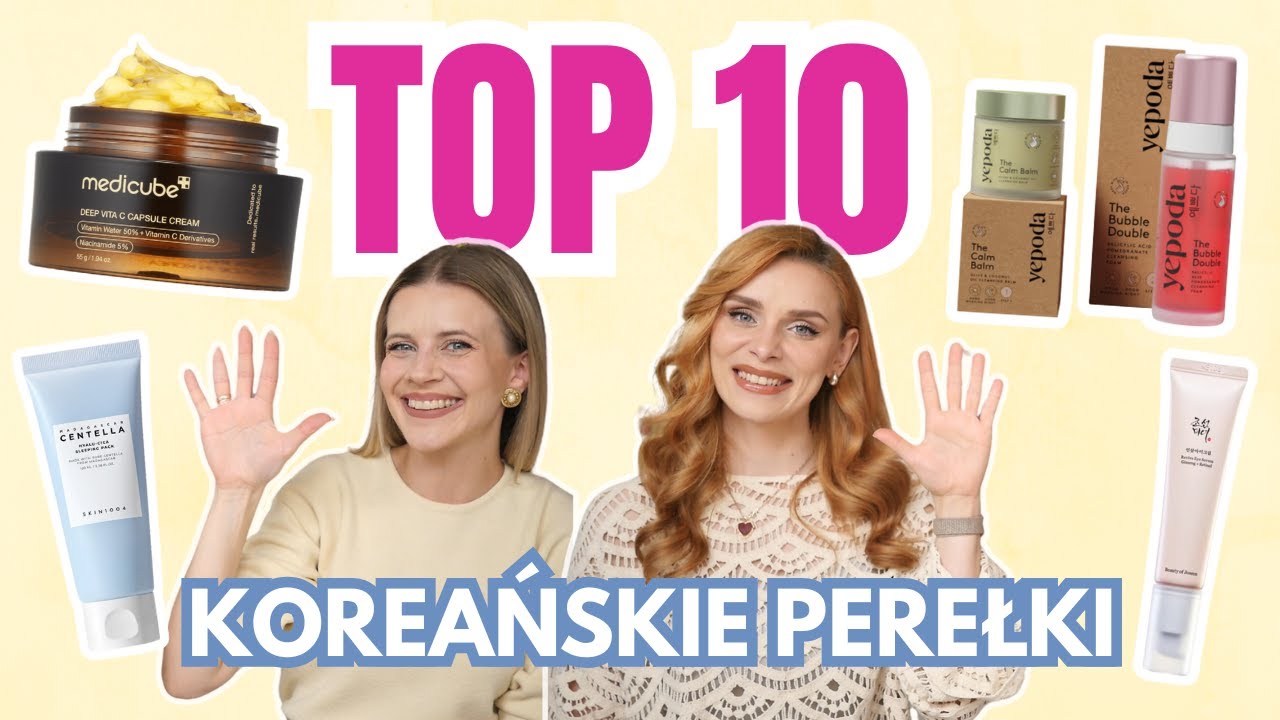 TOP 10 koreańskich kosmetyków | MarKowa Azja | Te produkty KUPIMY PONOWNIE!