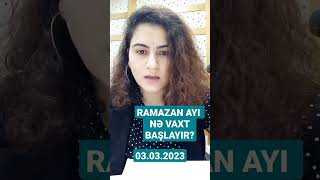 Ramazan Ayı Nə Vaxt Başlayır