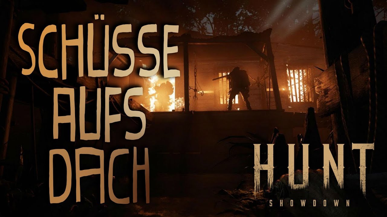 HUNT: Showdown | gameplay german | #010 | Let's Play Hunt Showdown PC ...