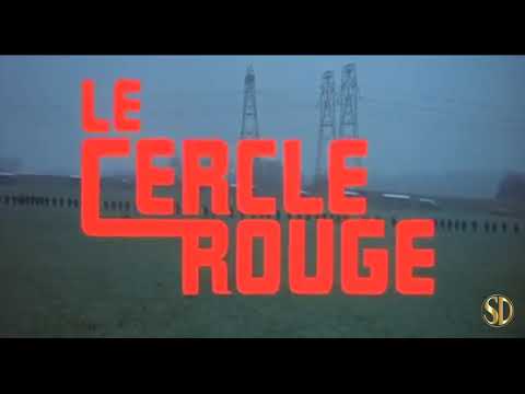 Le Cercle Rouge: 2021 Re-release – BANDE-ANNONCE [OV]