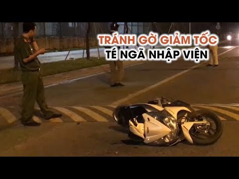 Video Phóng nhanh qua gờ giảm tốc, hai người té ngã bị... - youtube