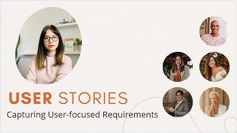 5 Tips - Hướng dẫn viết User Story
