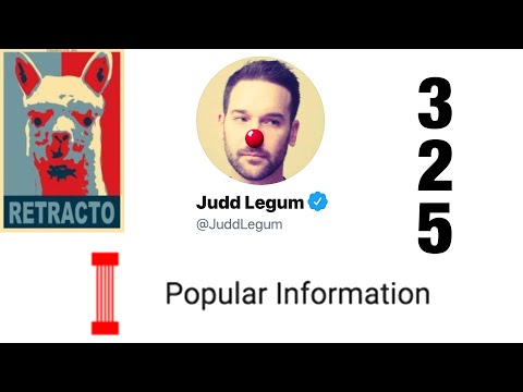 RETRACTION #325 "Popular.info" reporter Judd Legum will forever be remembered on the 'Wall of Shame'