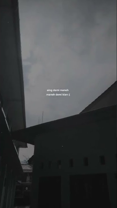 Demikian | StoryWA sunda fyp tiktok terbaru