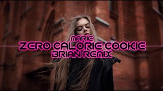 Marie - Zero Calorie Cookie (BRiAN Remix) 2021