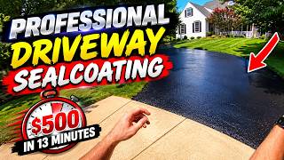 Professional Driveway Sealcoating $500 in 13 minutes