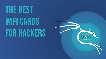 Testing the best Wifi cards for Hackers