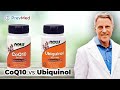 CoQ10: Ubiquinone vs. Ubiquinol (Part 1)