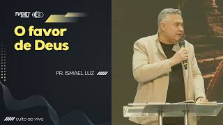 God's Favor | Pastor Ismael Luz | Morning Worship with God | 07/12/2026