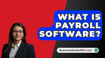 What Is Payroll Software? - BusinessGuide360.com