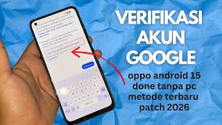 Bypass Verifikasi Akun Google Oppo Android 15 Terbaru 2026 || Oppo a78 4G  frp Tanpa Pc Patch 2026