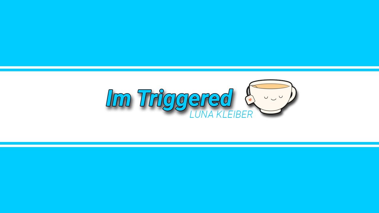 Luna Kleiber -  Im Triggered