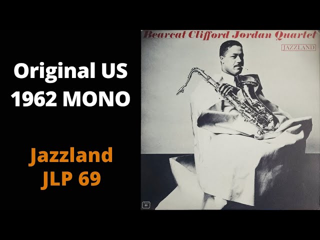 洋楽 Clifford Jordan Quartet / Bearcat LP MONO LP] Clifford Jordan Quartet – Bearcat - YouTube